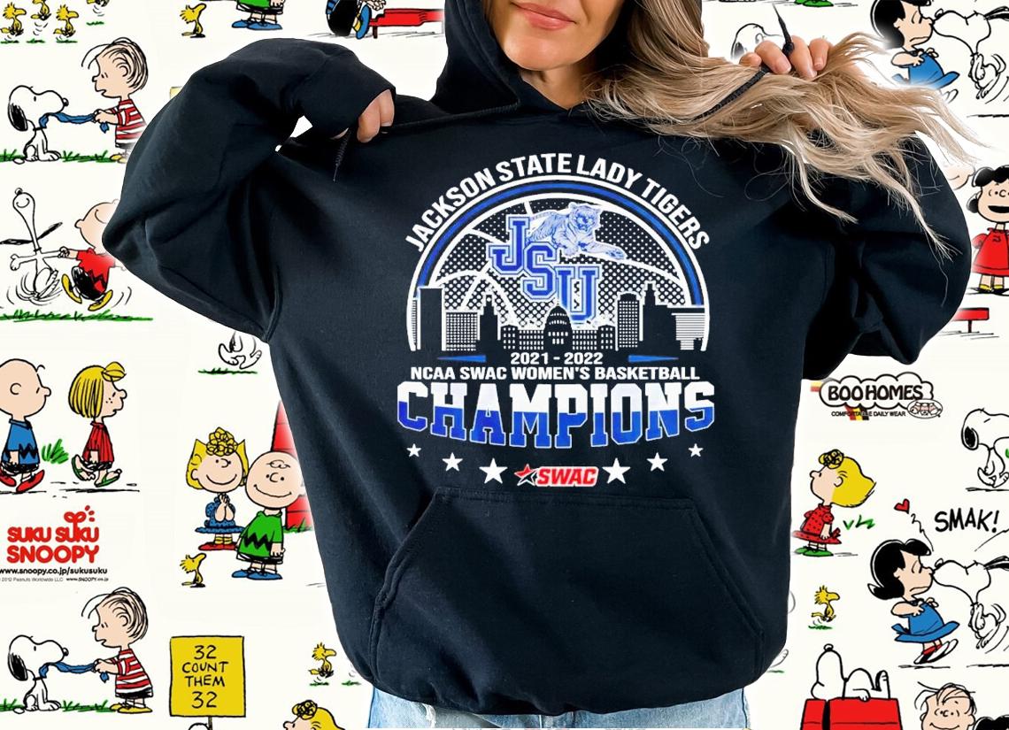 Jackson State Lady Tigers NCAA SWAC Women's Basketball 2021-2022 Champions Shirt hoodie