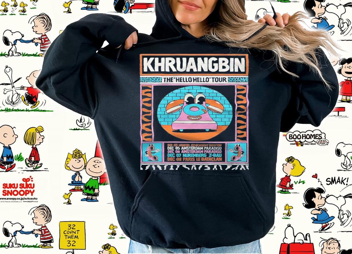 Khruangbin the hello hello tour funny T-shirt hoodie