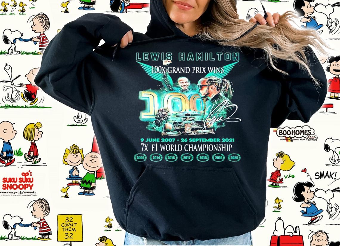 Lewis Hamilton 9 June 2007 26 September 2021 7X F1 World Championship Signatures Shirt hoodie
