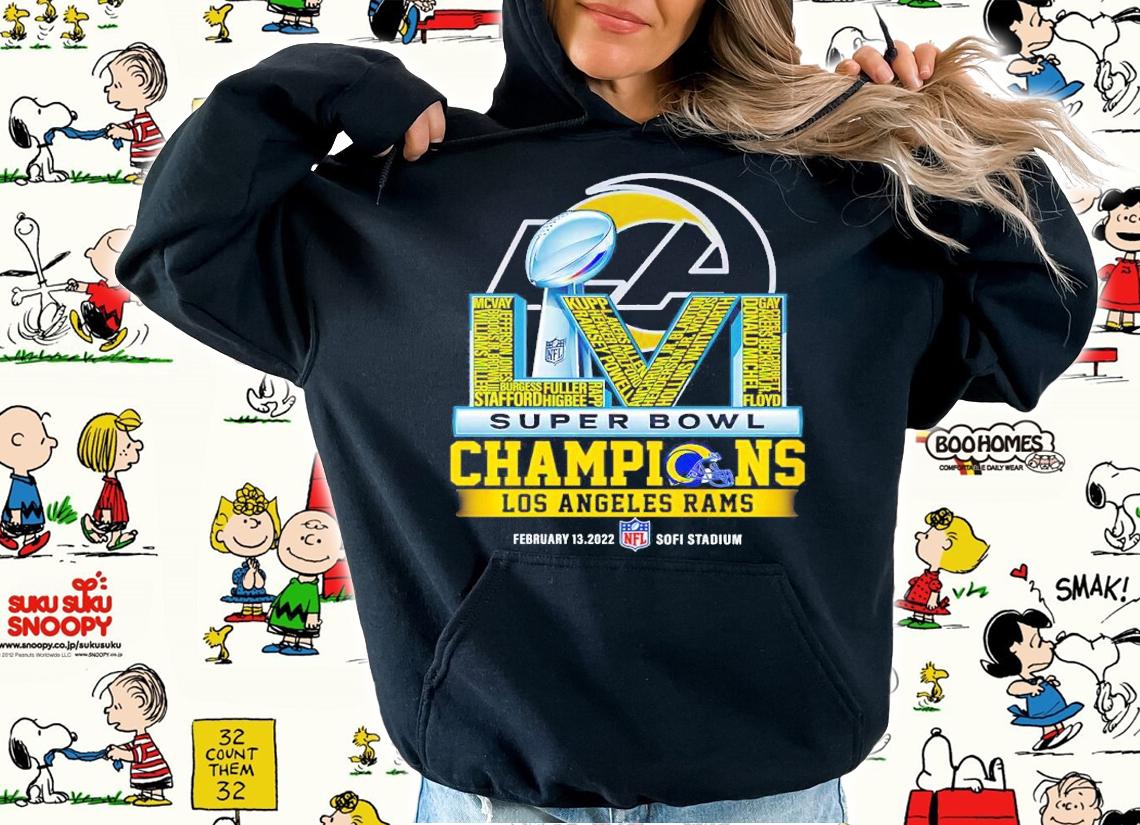 Los Angeles Rams LVI Super Bowl Champions February 13 2022 Sofi Stadium Shirt hoodie