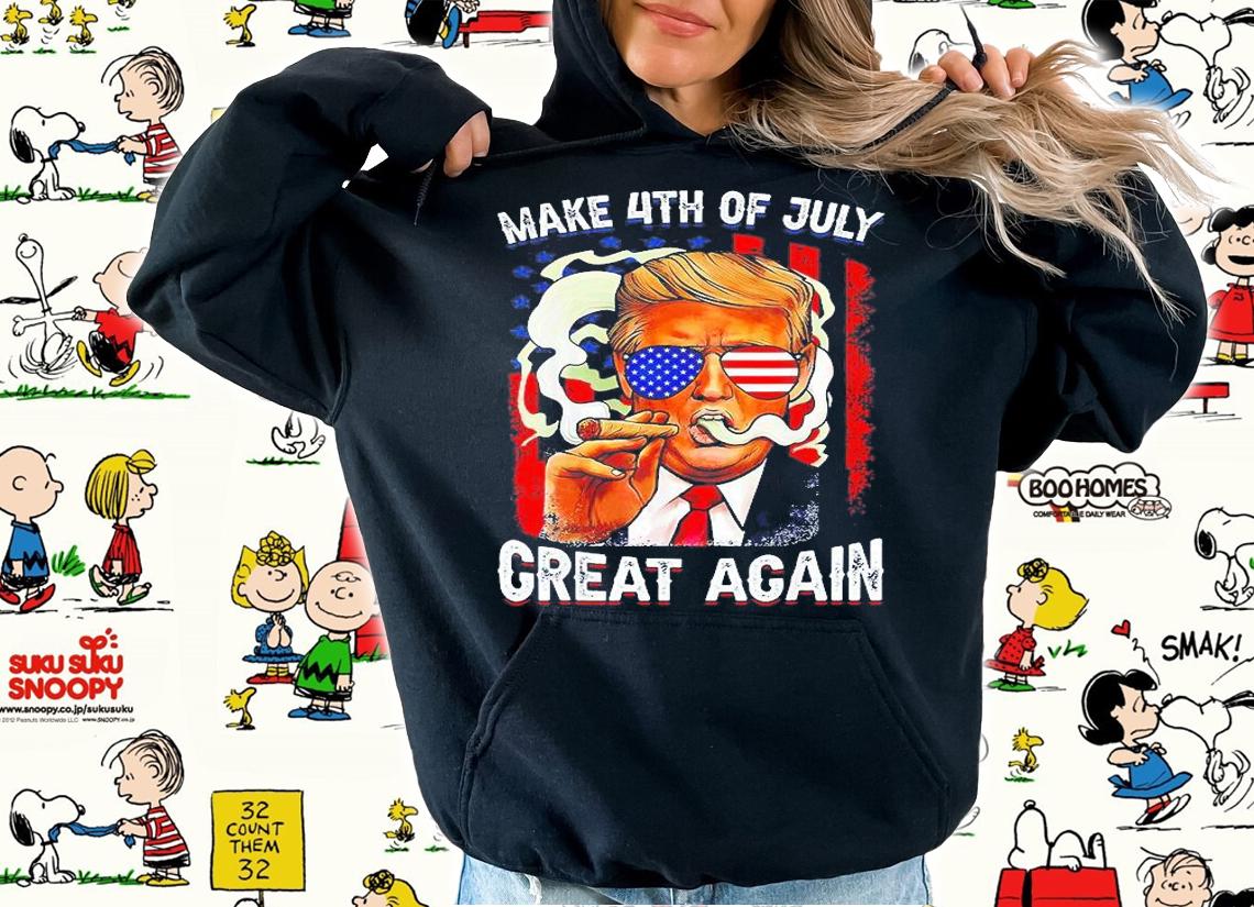 Make 4th of July Great Again USA Flag Trump Smoking T-Shirt hoodie