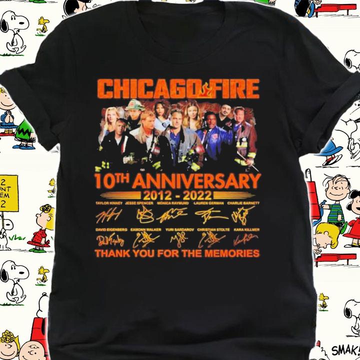 Nice chicago Fire 10th Anniversary 2012-2022 Signatures Thank You For The Memories Shirt shirt