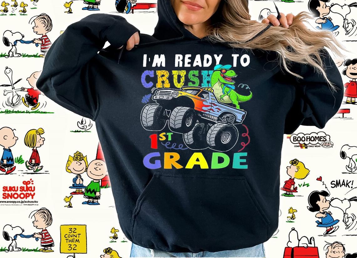 Kids I'm Ready To Crush 1St Grade Dinosaur Back To School T-Shirt hoodie