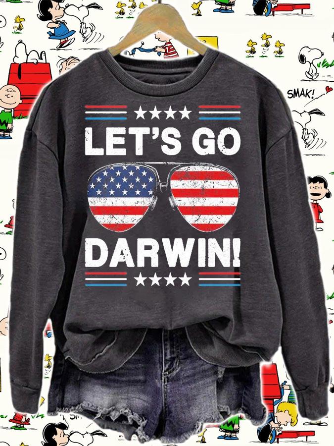 Let's Go Darwin Funny Sarcasitic Sunglasses Vintage T-Shirt sweatshirt