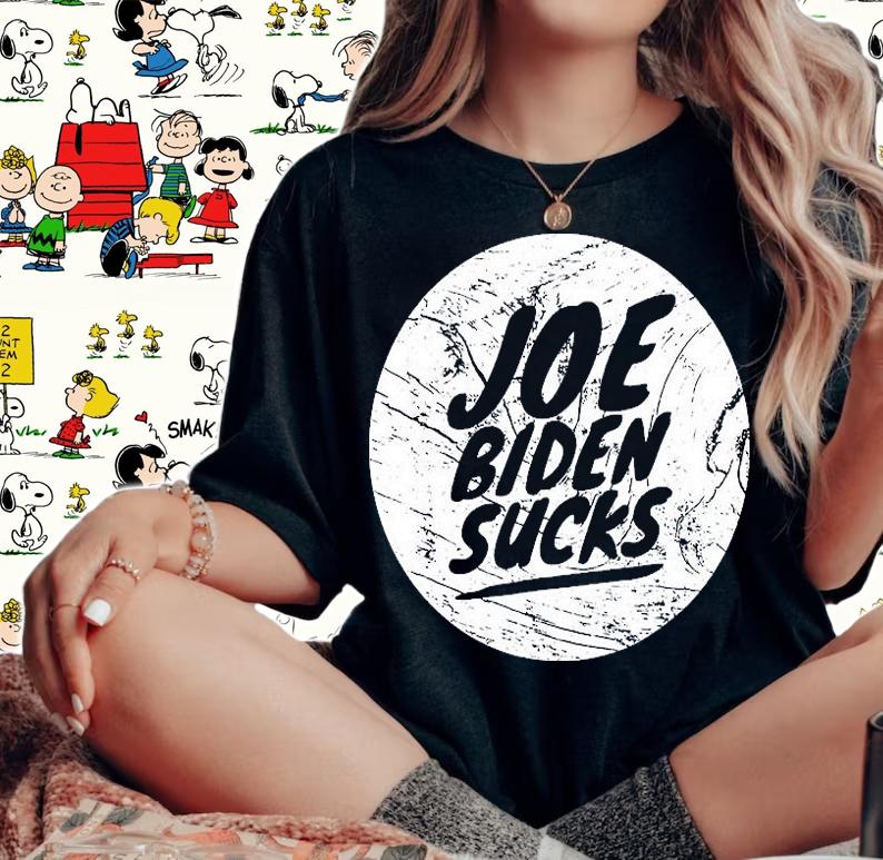 Joe Biden Suck Biden T-Shirt woman shirt