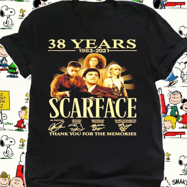 38 years 1983-2021 Scarface signature thank you for the memories shirt