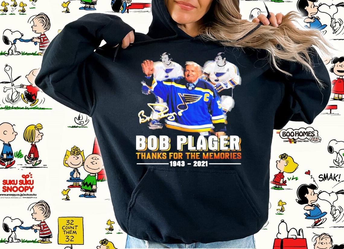 Bob Plager thanks for the memories 1943-3021 signature shirt