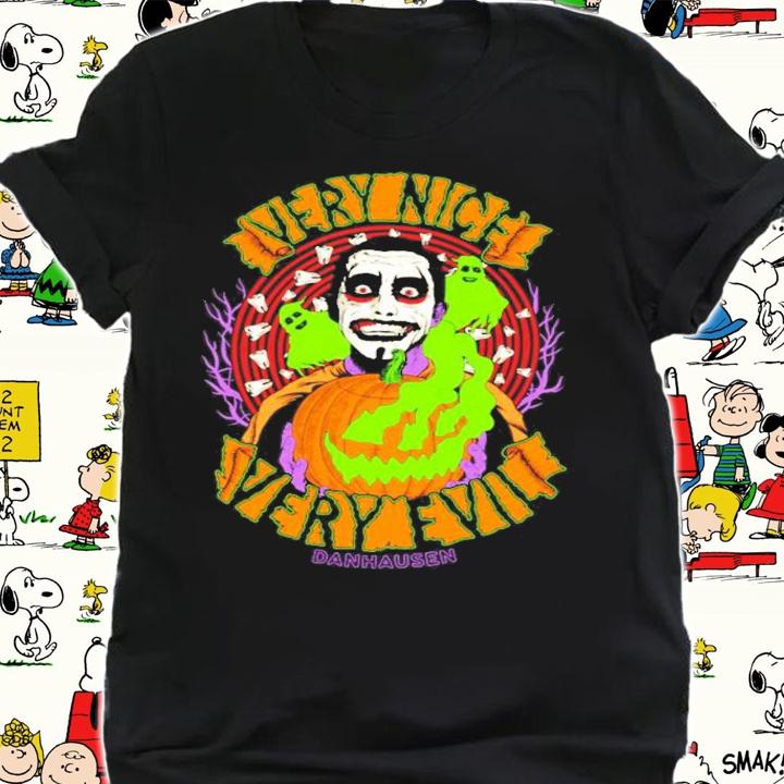 Danhausen Halloween Very Nice Very Evil Shirt