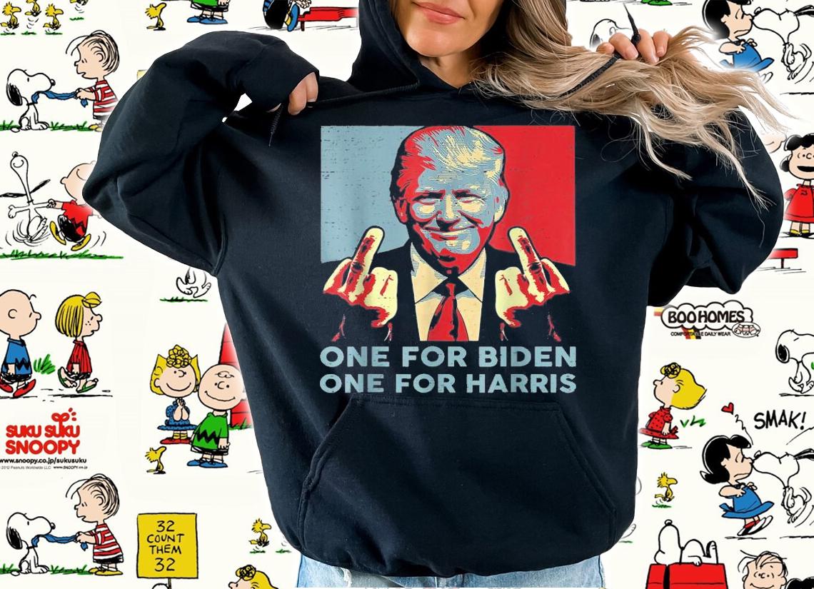 Trump Middle Finger Biden Harris one for Biden one for Harris shirt hoodie