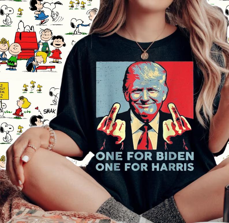 Trump Middle Finger Biden Harris one for Biden one for Harris shirt woman shirt