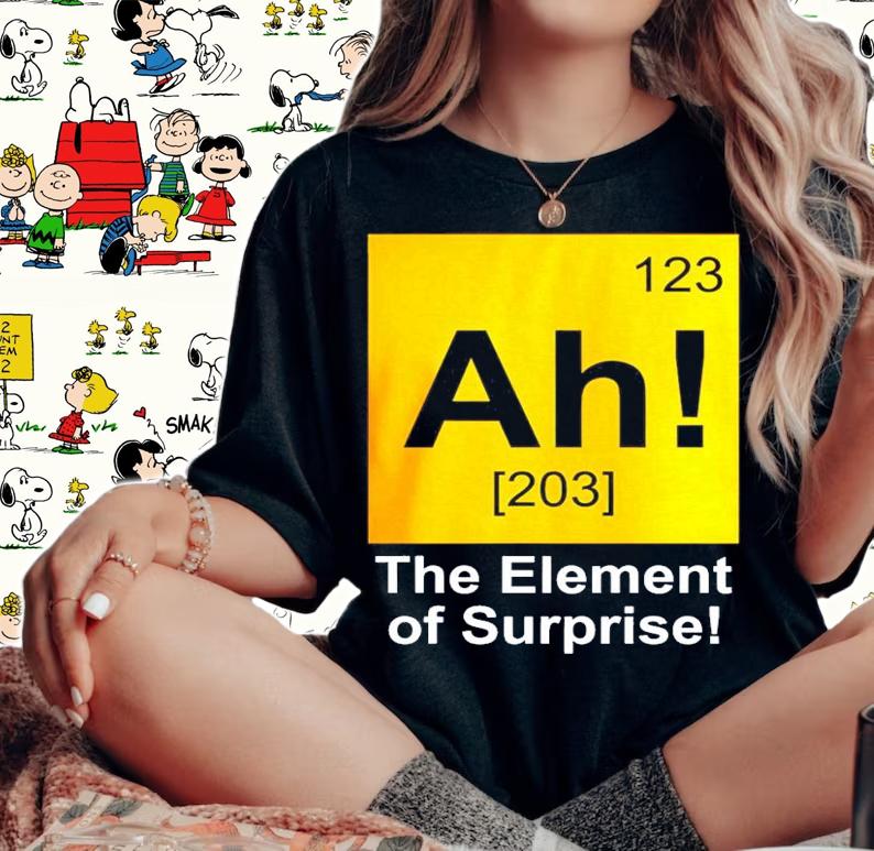 123 ah 203 the element of surprise shirt