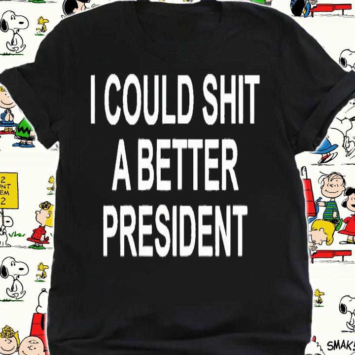 Aaron Lewis I could shit a better president T-shirt