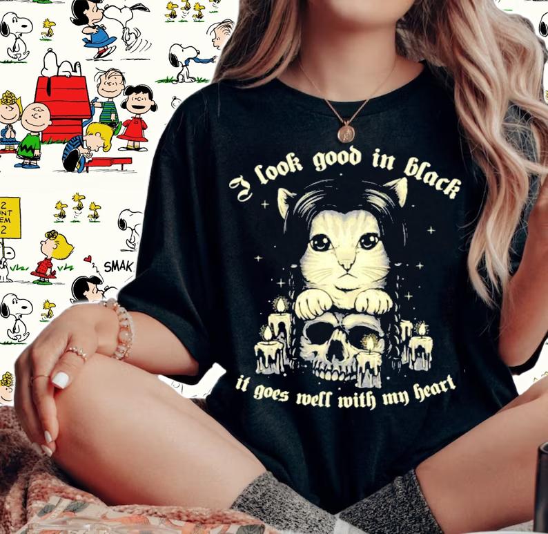 I Look Good In Black It Goes Well With My Heart Shirt woman shirt