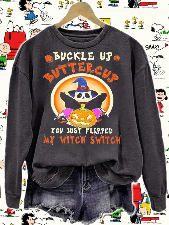 Panda Buckle Up Buttercup You Just Flipped My Witch Switch Halloween gift for Women shirt sweatshirt