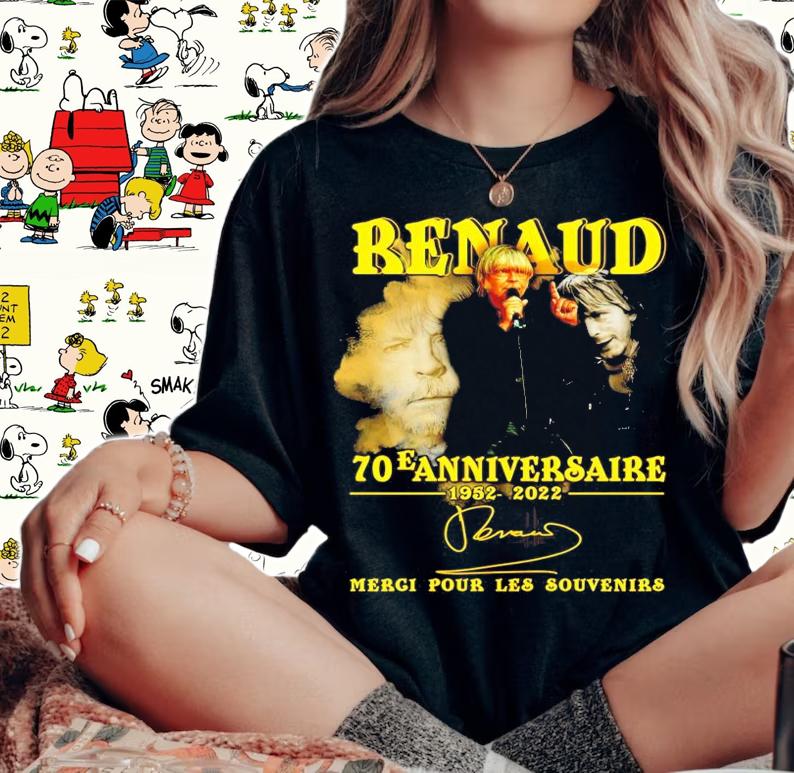 Renaud 70e anniversaire 1952-2022 signature shirt