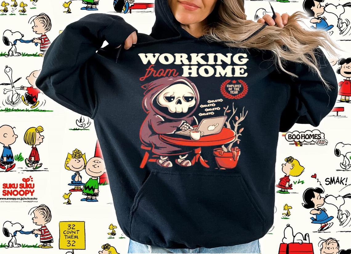 Working From Home Creepy Skull Gift shirt hoodie