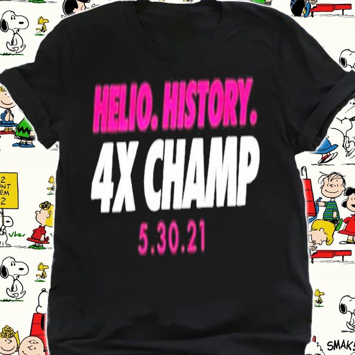 Helio history 4X Champ shirt shirt