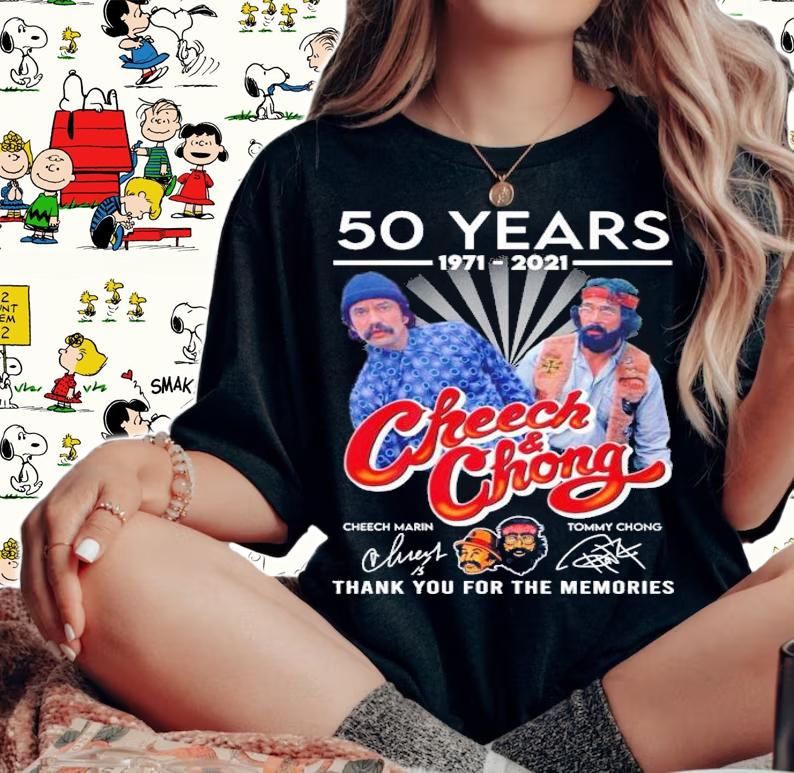 50 years 1971 2021 Cheech and Chong thank you for the memories shirt woman shirt