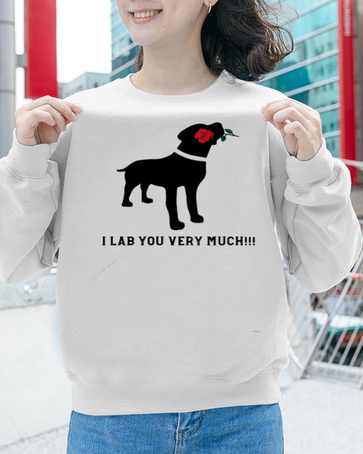 I Lab You Very Much Valentines Day Black Labrador shirt