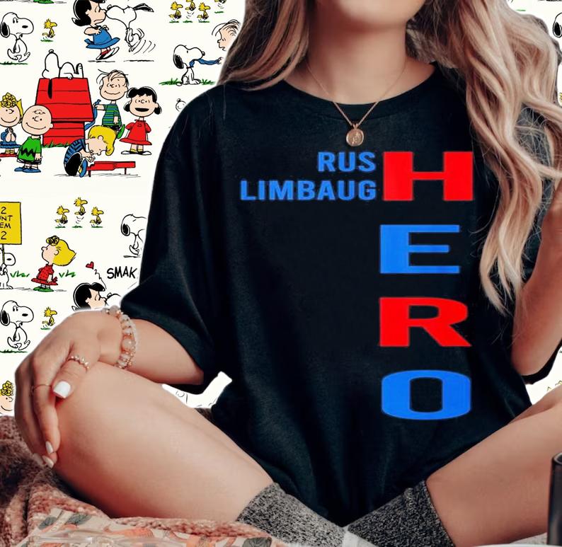 Rush Limbaugh hero shirt woman shirt