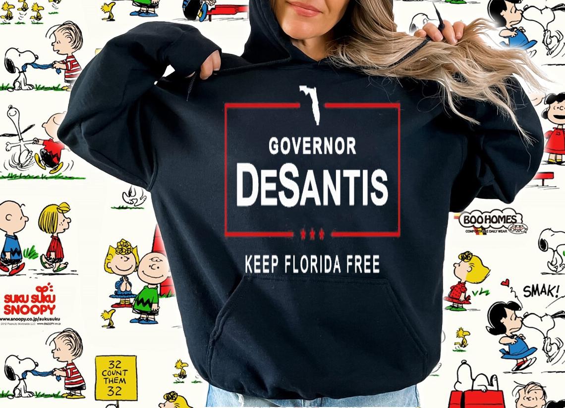 Governor DeSantis keep Florida free Men's T-shirt hoodie
