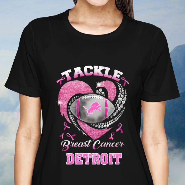 Tackle Breast Cancer Awareness Detroit Lions Football T-Shirt womenshirt