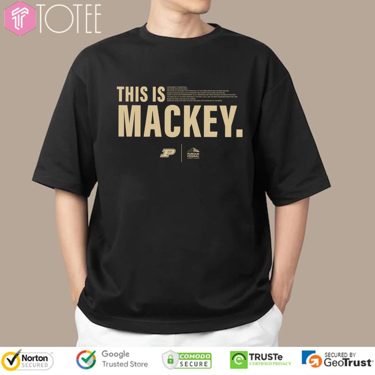 This Is Mackey Purdue Boilermakers Logo Shirt
