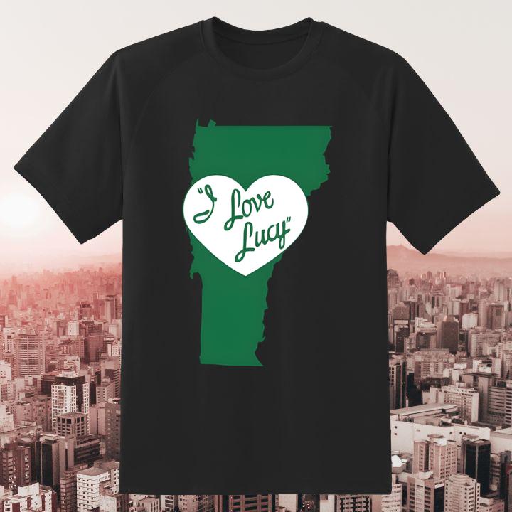 Vermont For Good I Love Lucy Welch Shirt - Shop Now & Support Local!