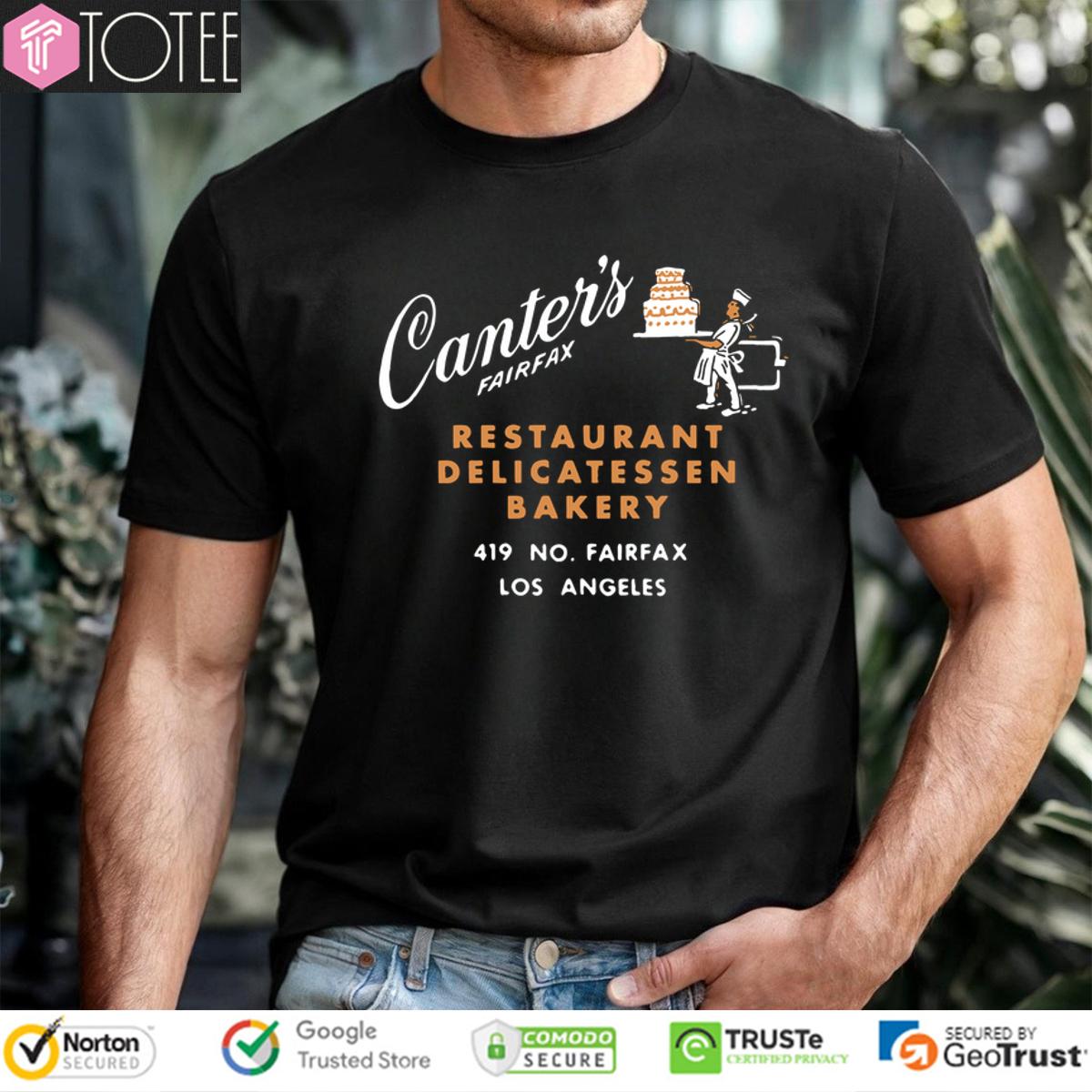 Canters Fairfax Restaurant Delicatessen Bakery Shirt